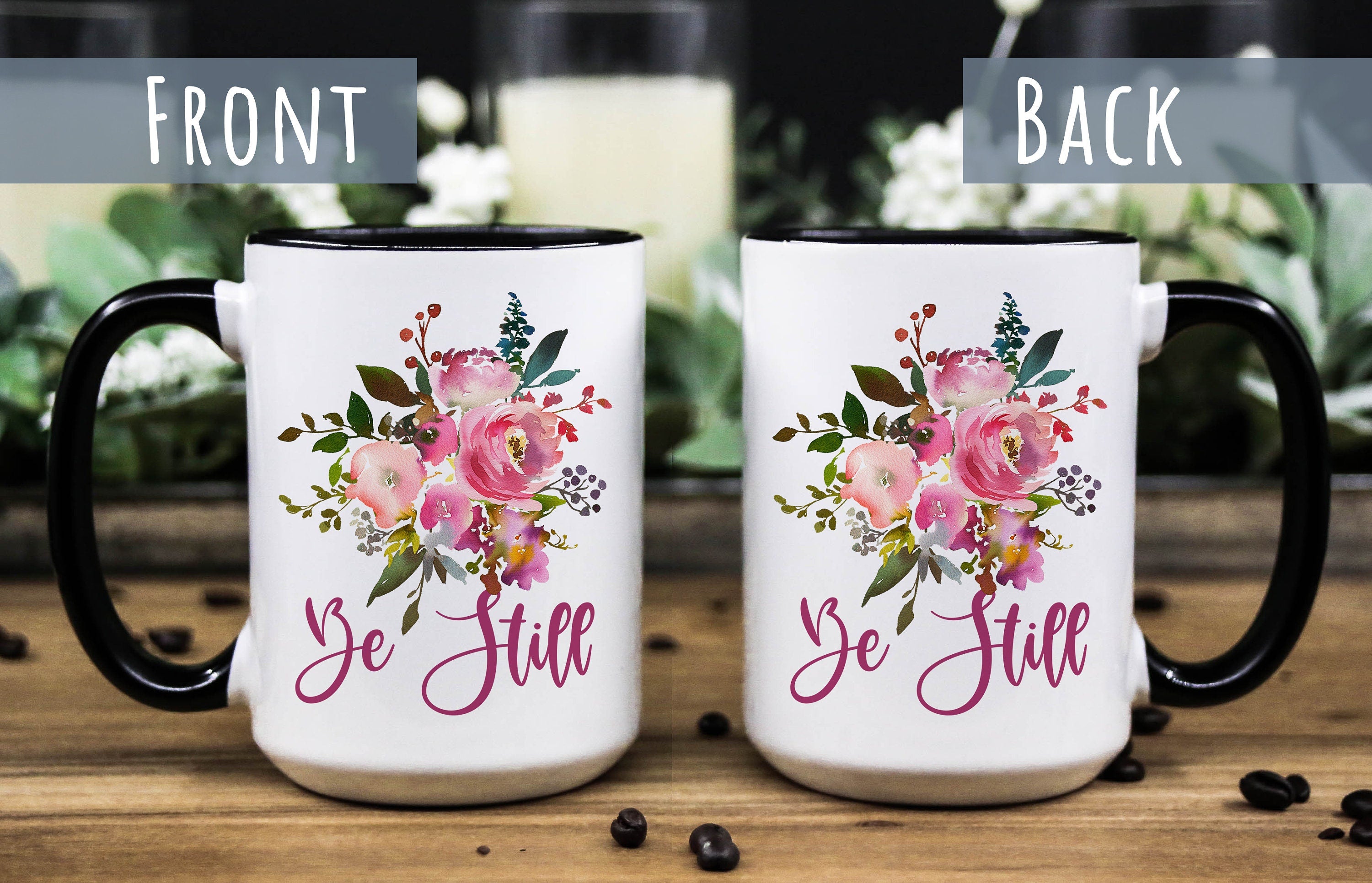 Pink Floral Coffee Mug: Be Still Christian Gift (11oz & 15oz)