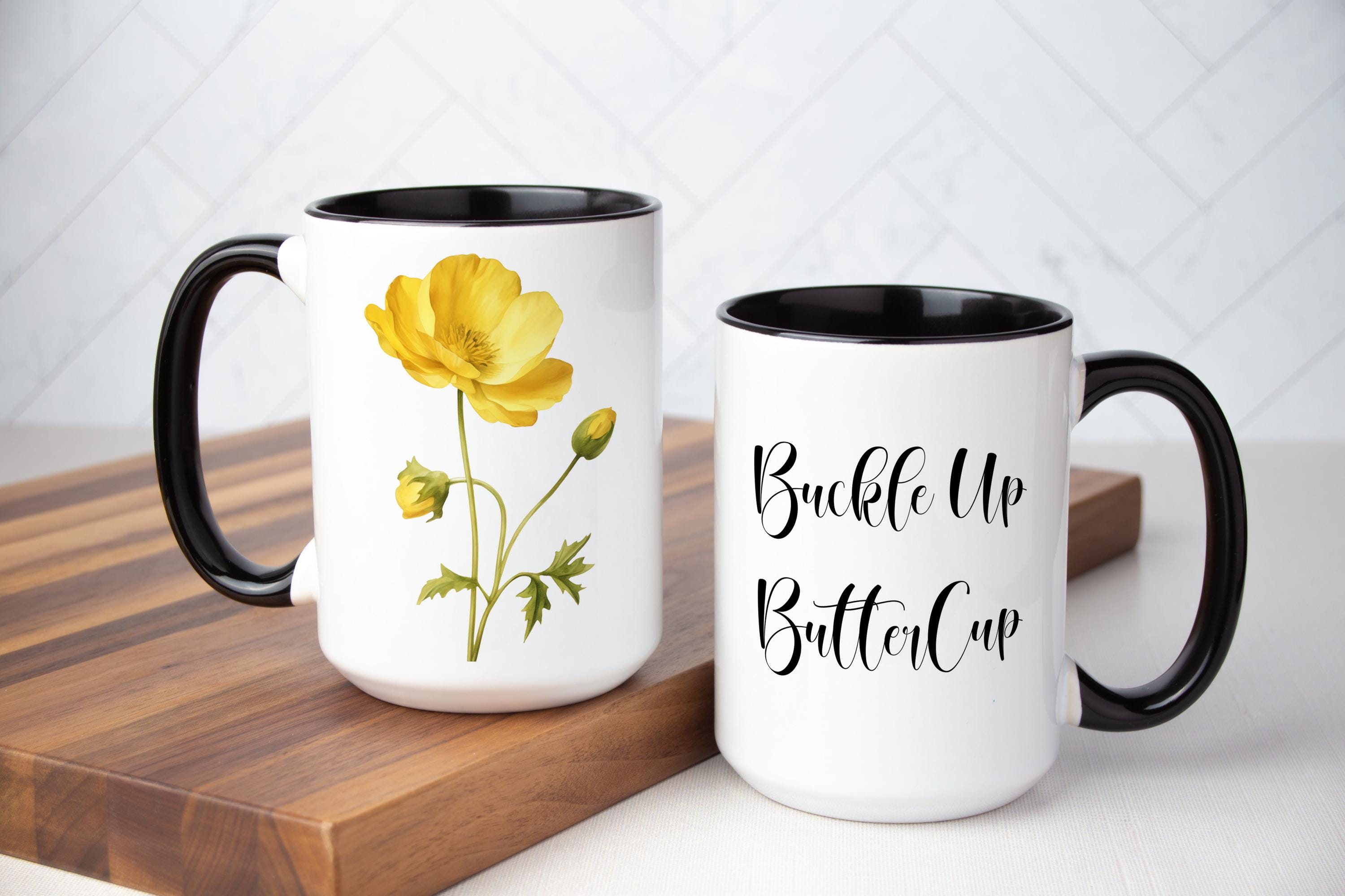Buckle Up Buttercup Mug: Yellow Floral Sarcastic Meme Gift