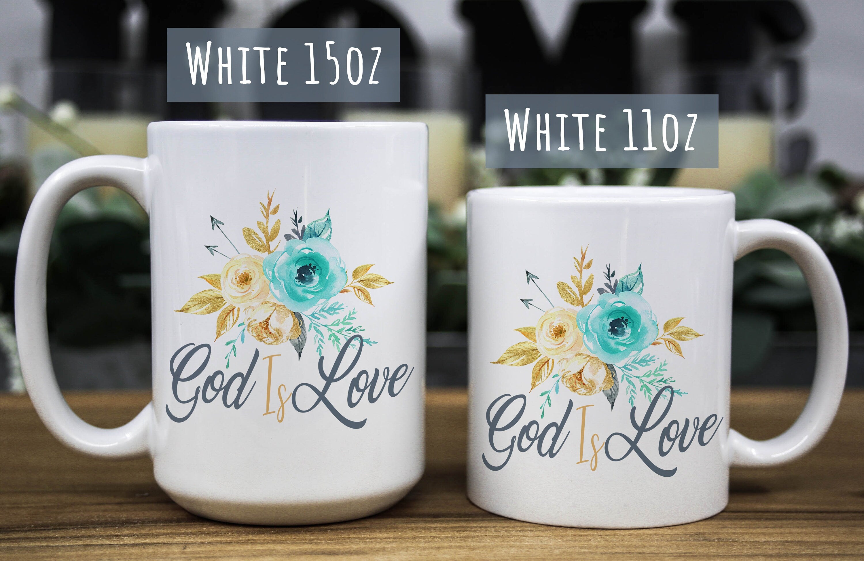 God is Love Floral Coffee Mug: Inspirational Bible Quote Gift, Multiple Sizes & Colors Available