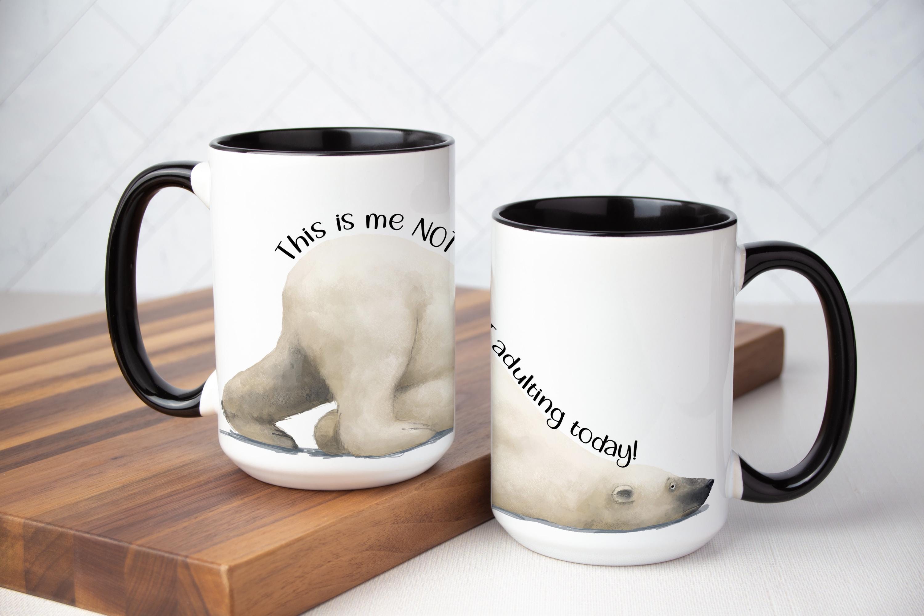 Funny Bear 'Not Adulting Today' Coffee Mug - Self-Care Gift