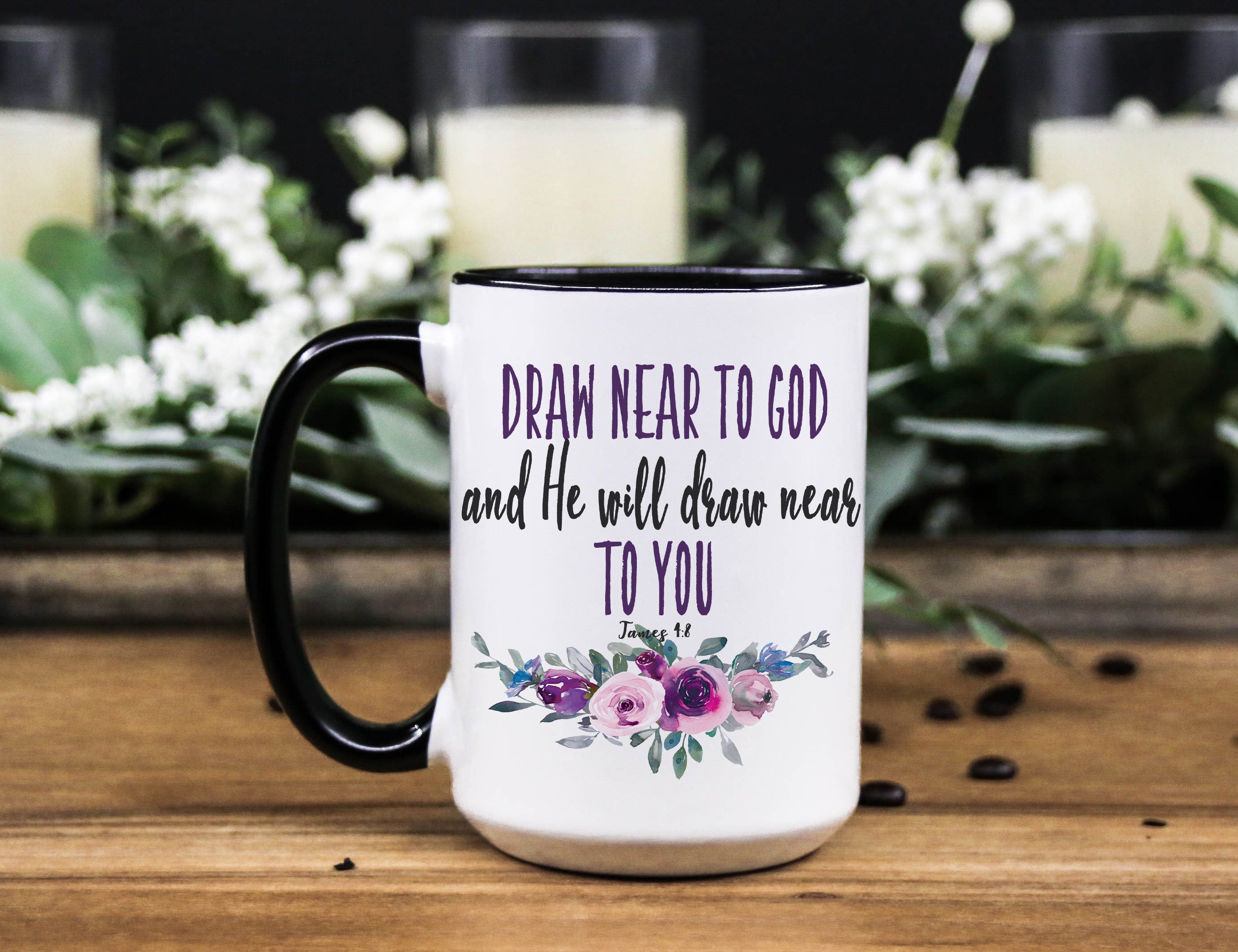 Draw near to God James 4:8 Bible quote Floral Coffee ceramic mug, Christian gift for women, gift for mom/daughter or friend, birthday gift