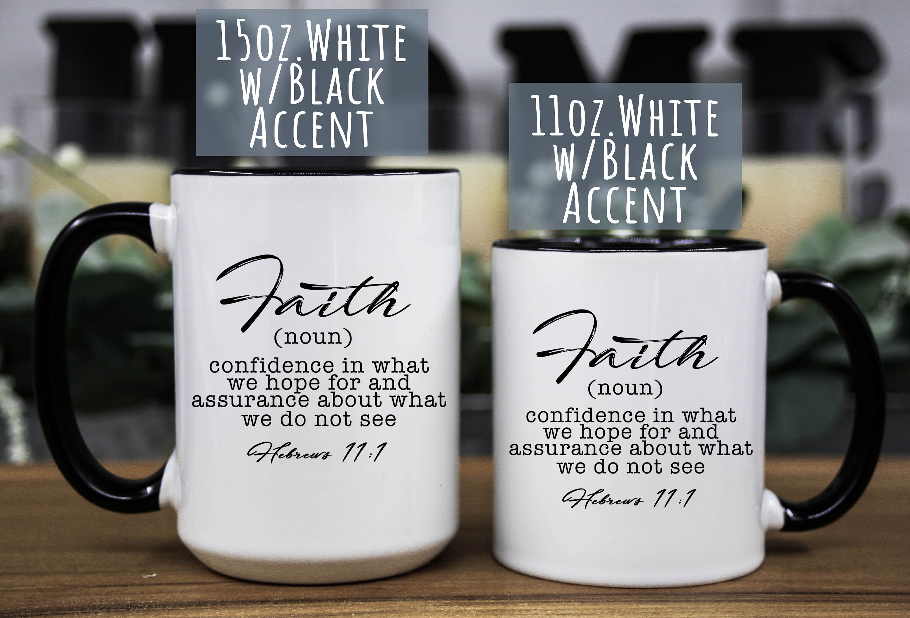 Faith Quote Coffee Mug: Christian Bible Verse Gift