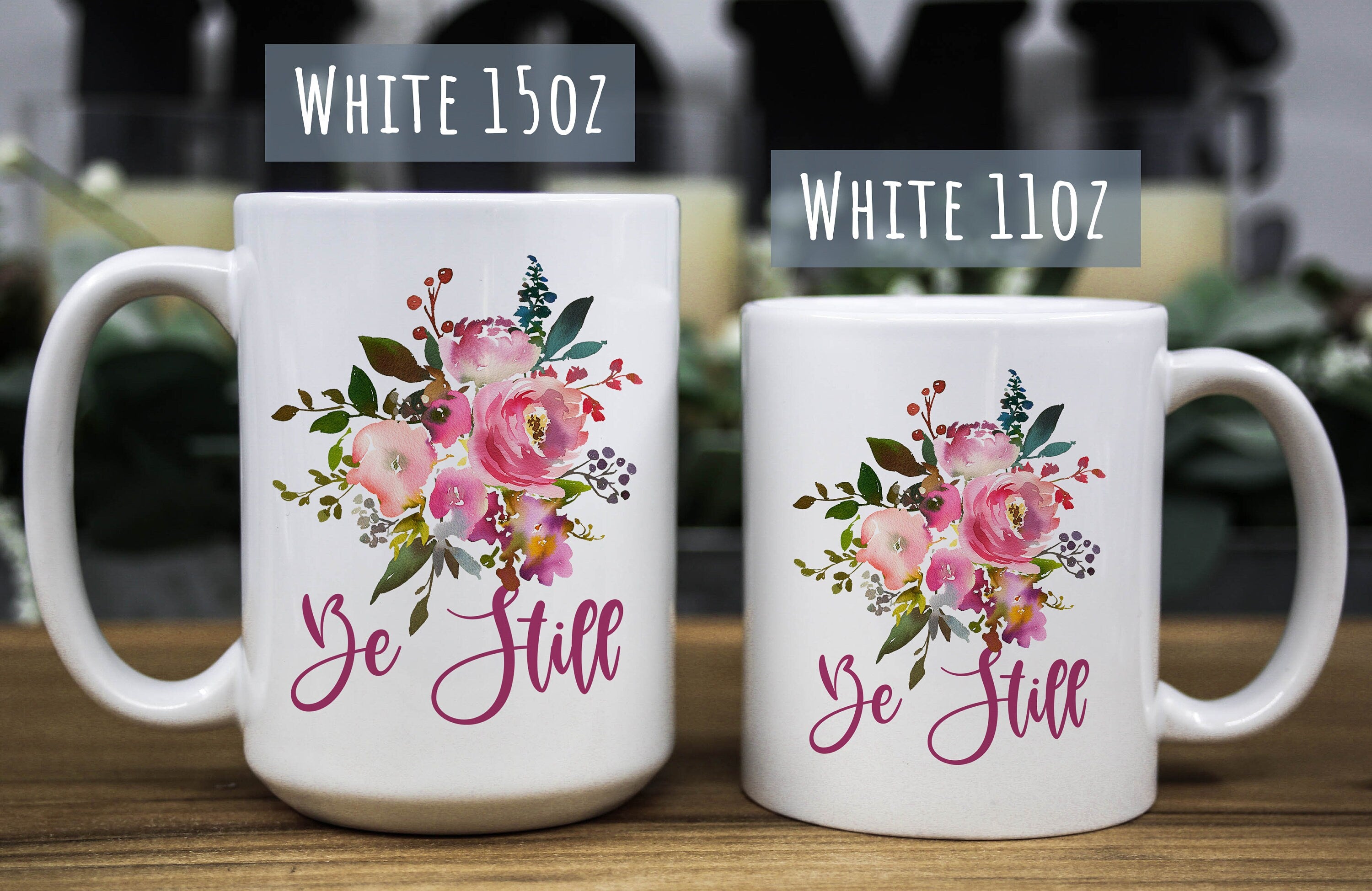 Pink Floral Coffee Mug: Be Still Christian Gift (11oz & 15oz)