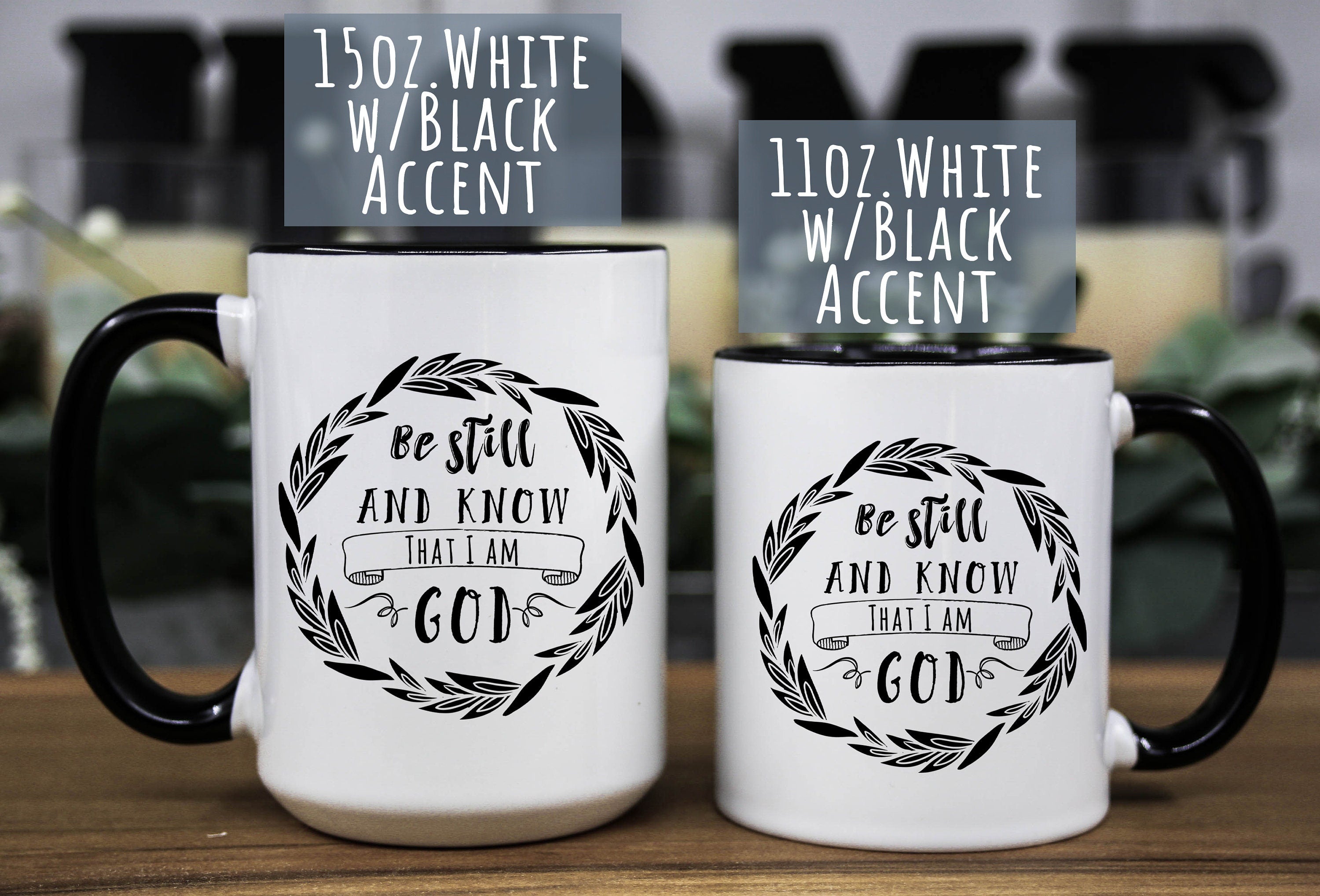 Be Still and Know Coffee Mug: Christian Bible Verse Gift