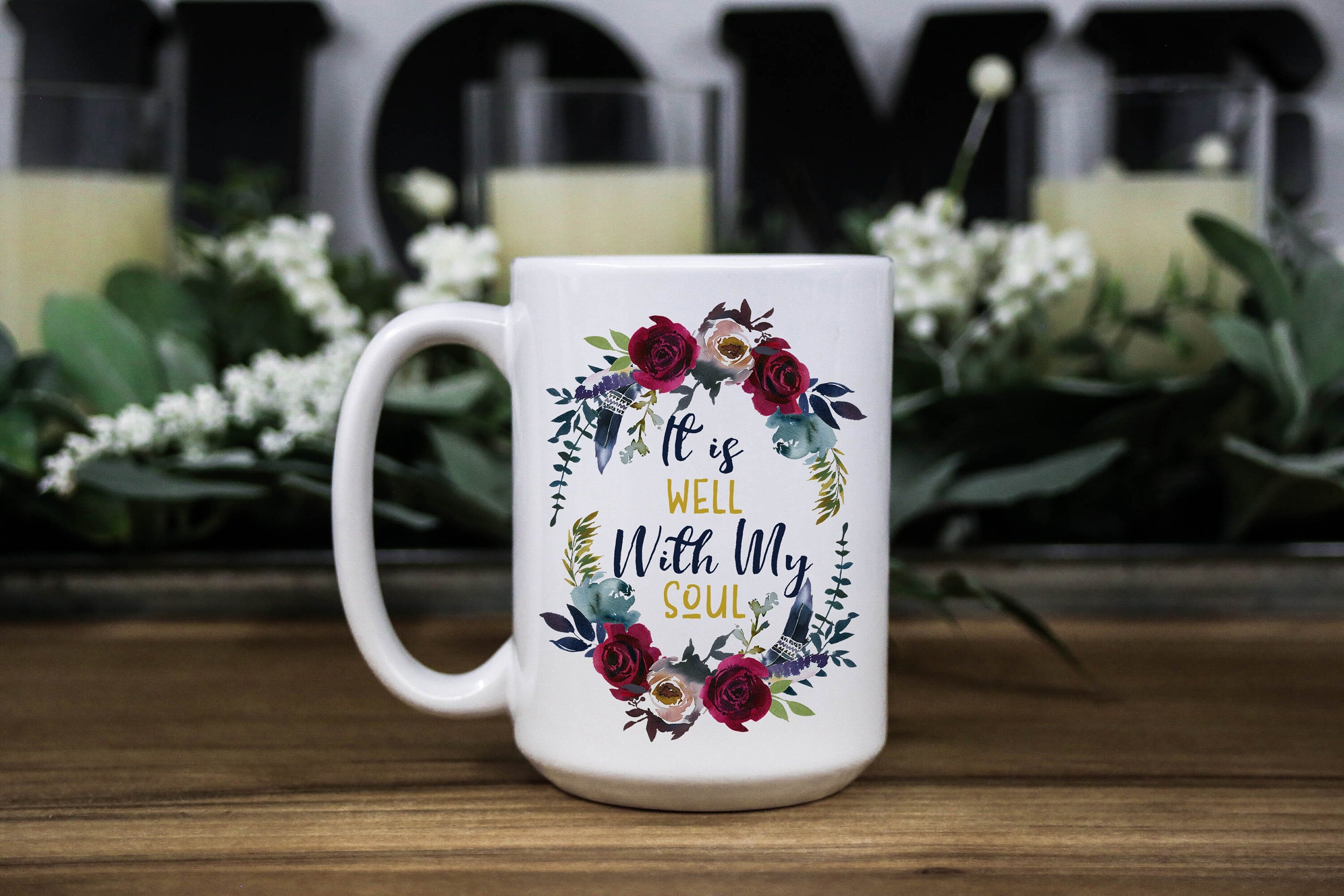 Floral Wreath Christian Coffee Mug - It Is Well With My Soul