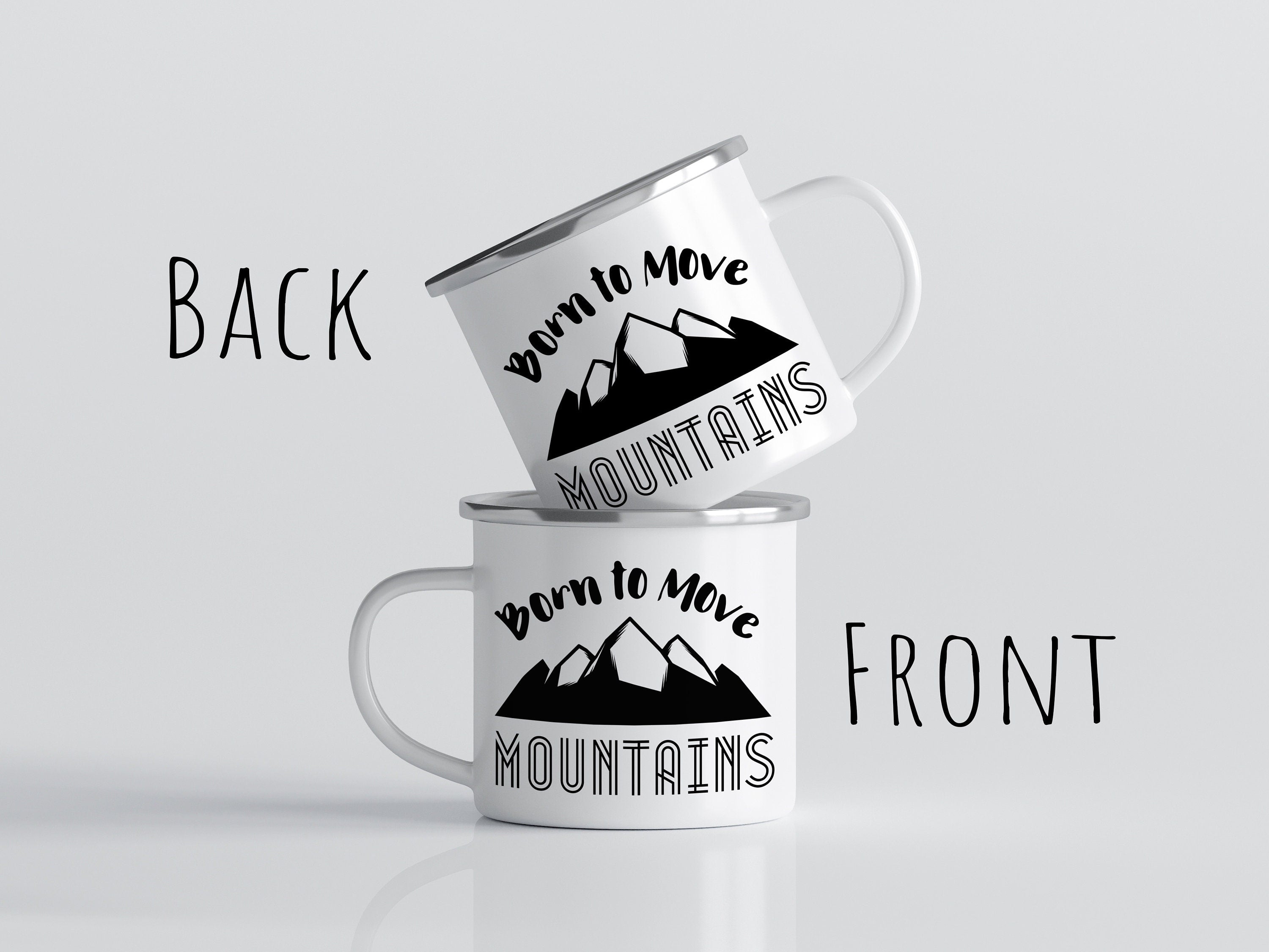 Born to Move Mountains Camp Mug: Christian Enamel Mug