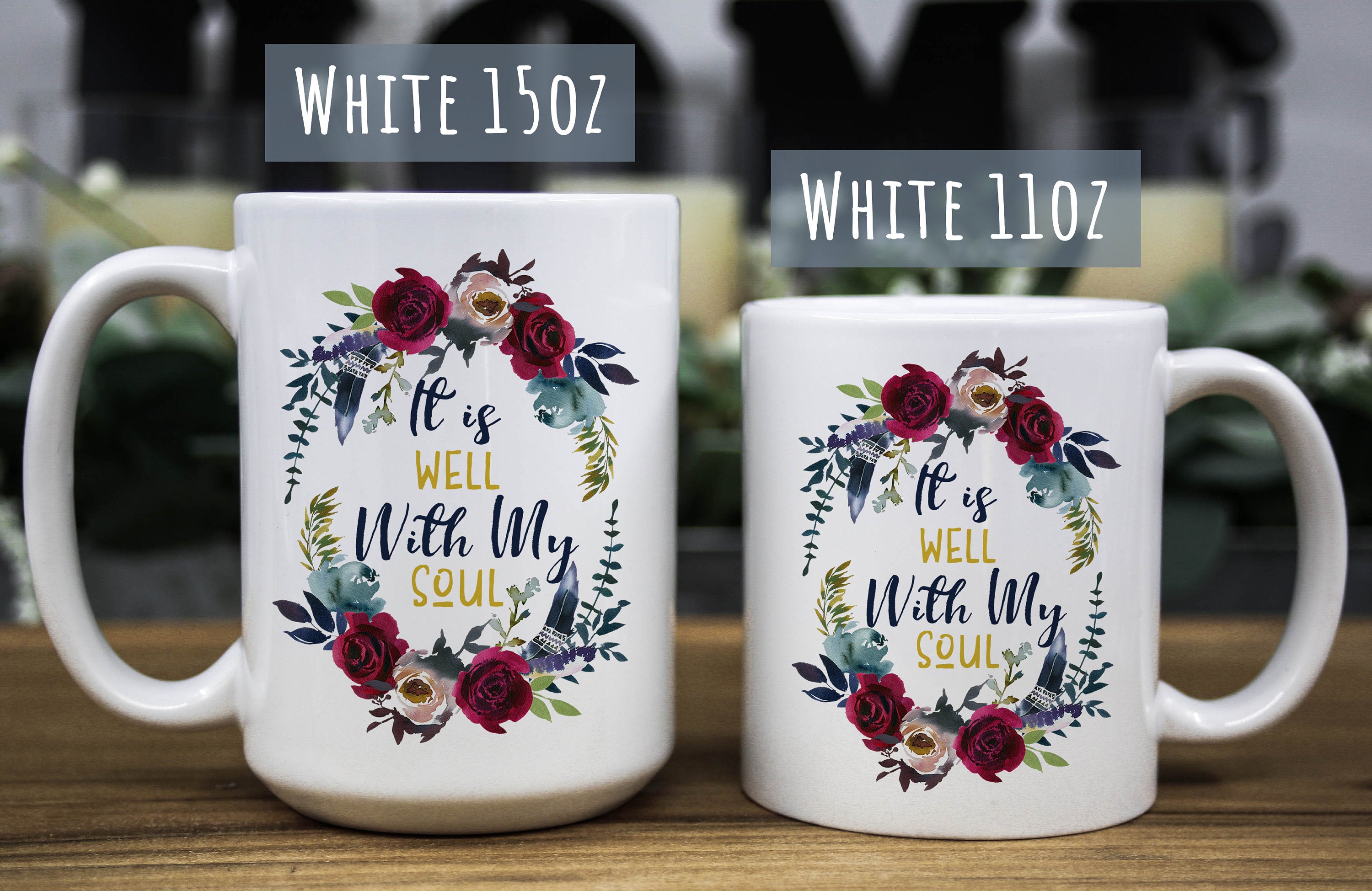 Floral Wreath Christian Coffee Mug - It Is Well With My Soul