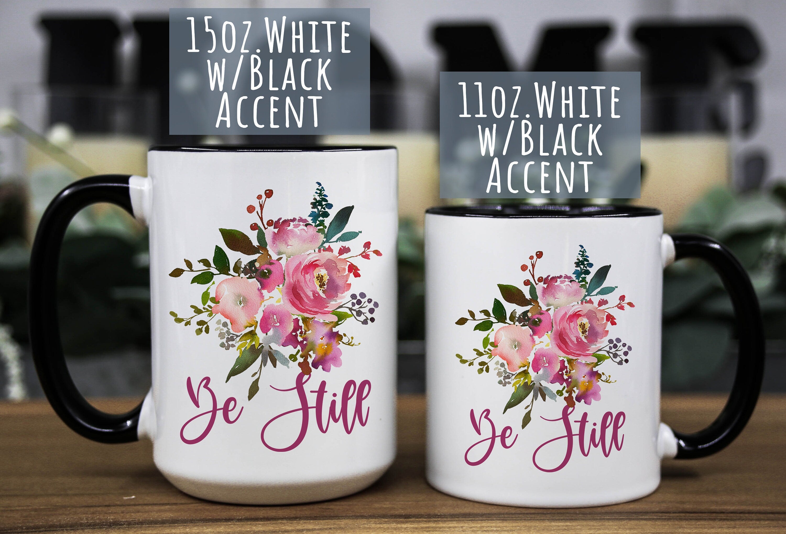 Pink Floral Coffee Mug: Be Still Christian Gift (11oz & 15oz)
