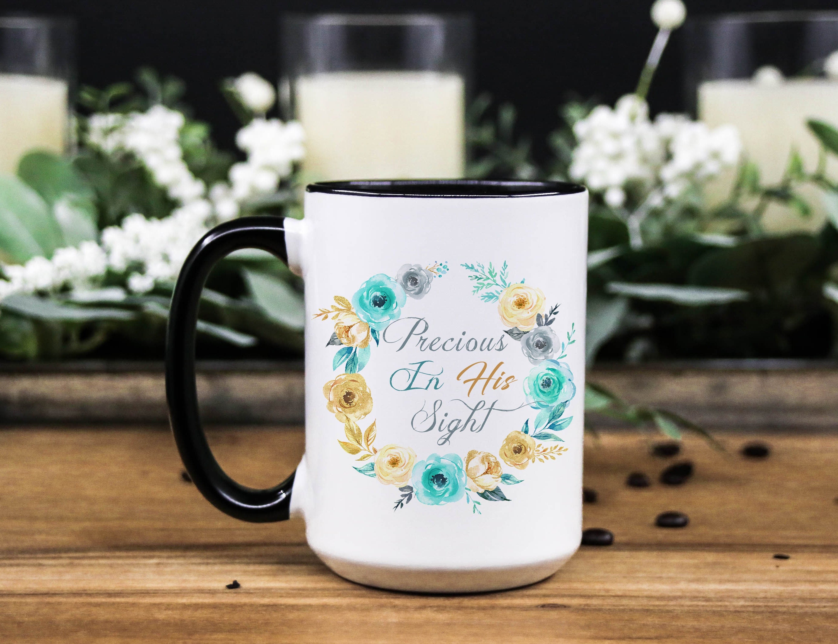 Precious in His sight Mint & Gold Floral Wreath Coffee ceramic mug, Christian mug gift for women, 11oz and 15oz in White and w/Black Accent