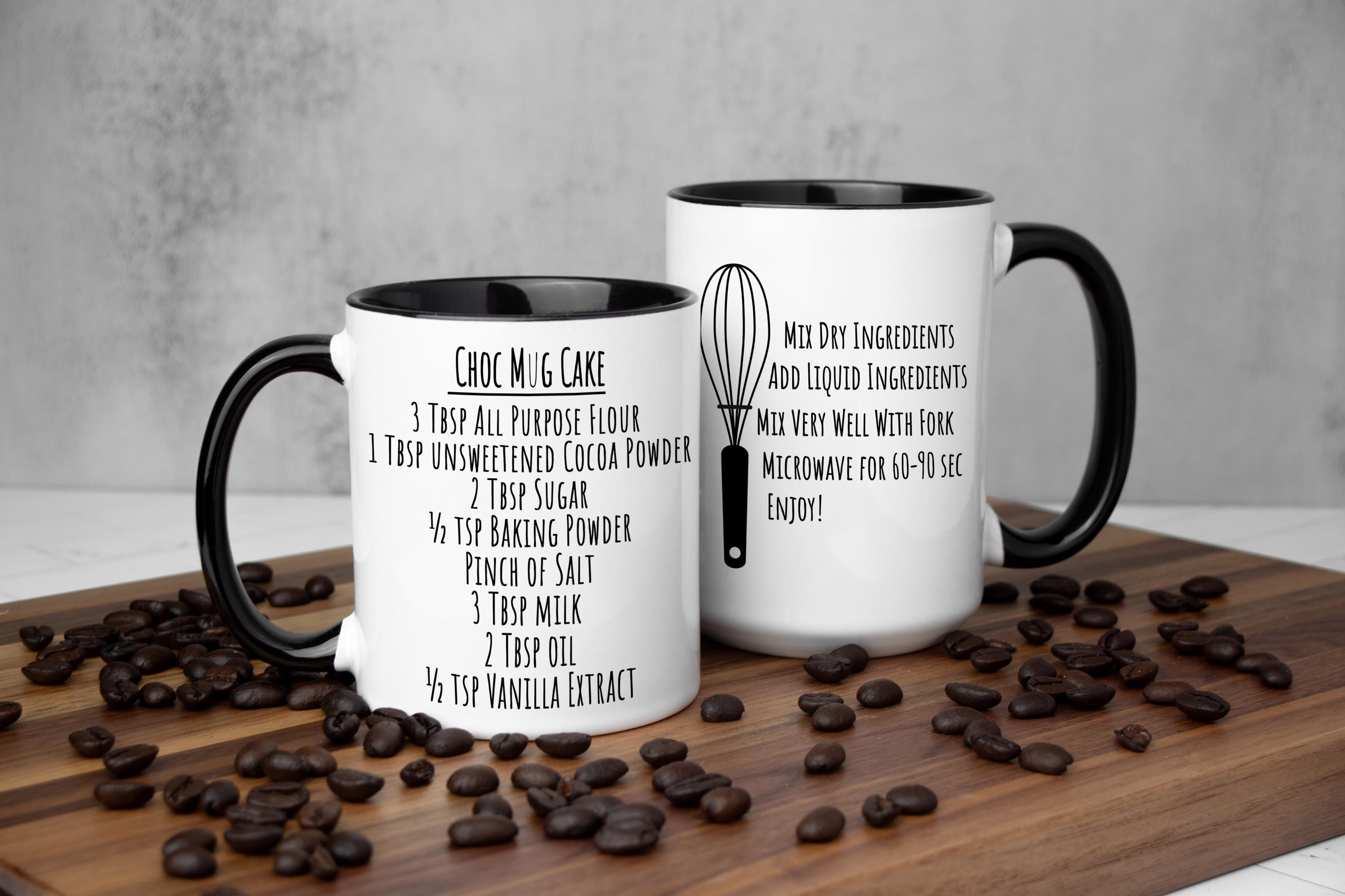 Choc Mug Cake Recipe Coffee Mug - Gift for Baker