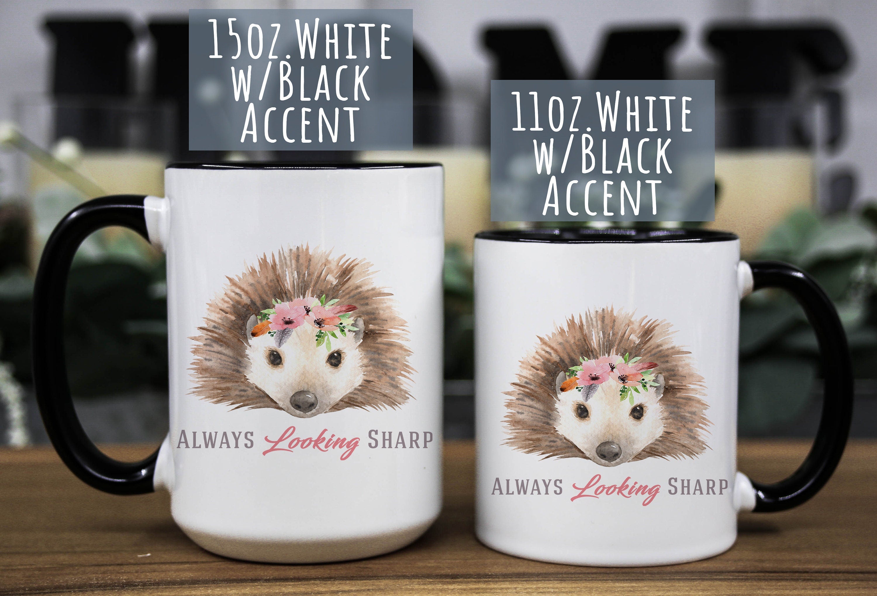 Funny Porcupine Coffee Mug: "Always Looking Sharp" Animal Humor